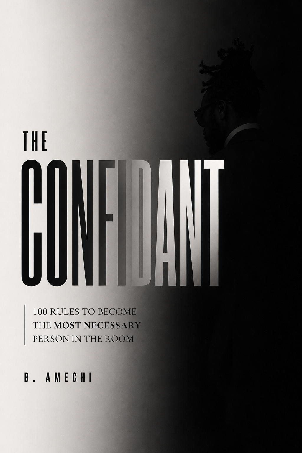 The Confidant - Digital Experience